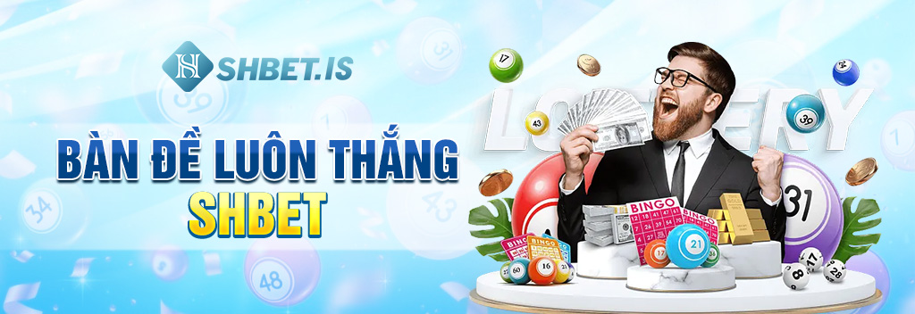 Bàn đề-luôn-thắng-SHBET