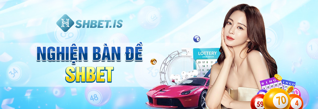 Nghiện-bàn-đề-SHBET