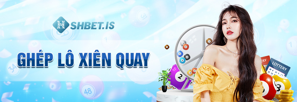 ghép-lô-xiên-quay