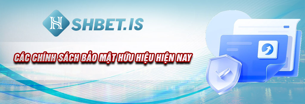cac-chinh-sach-bao-mat-huu-hieu-hien-nay