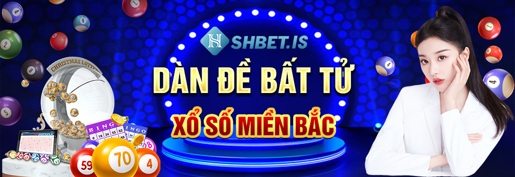 dàn-đề-bất-tử-xổ-số-miền-bắc