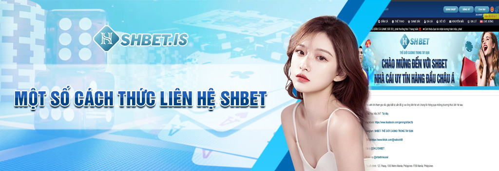 Một số cách thức liên hệ SHBET phổ biến nhất hiện nay 