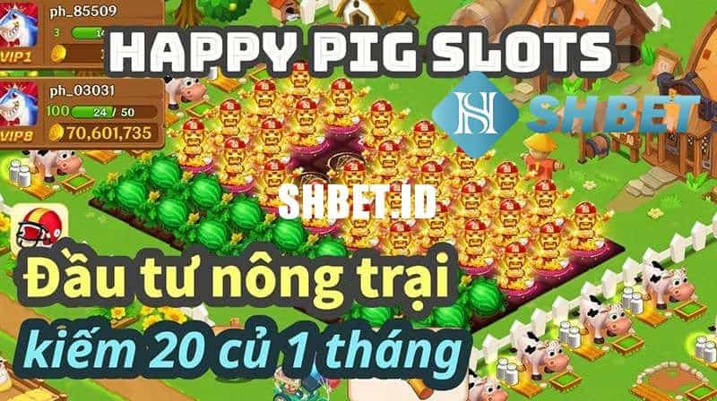 Ưu điểm Happy Pig Slots 