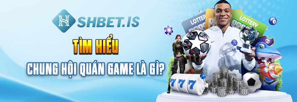 Tìm hiểu chung hội quán game là gì?