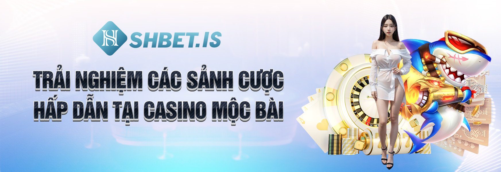 Trải nghiệm các sảnh cược hấp dẫn tại Casino Mộc Bài
